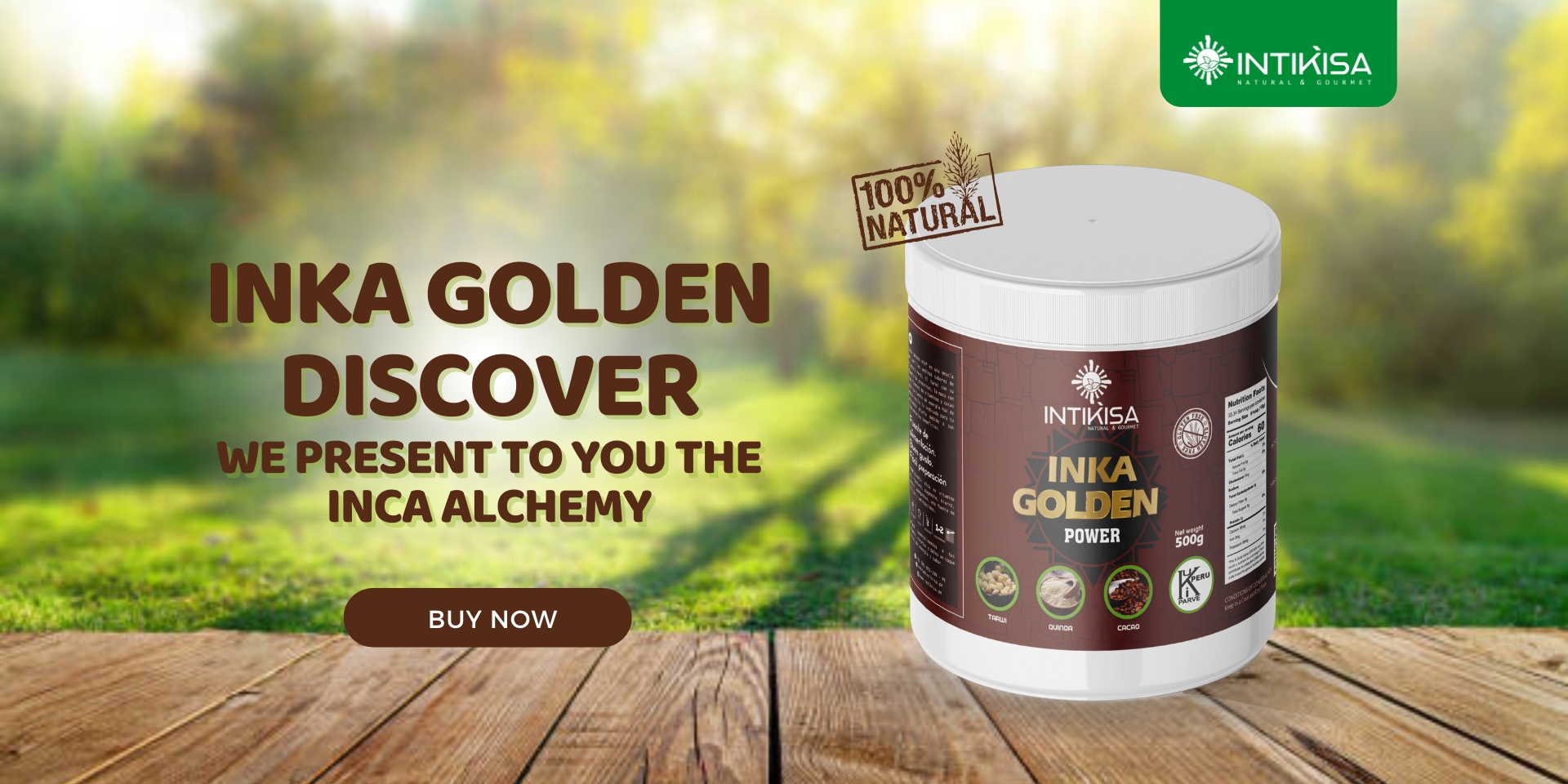 US- INKA GOLDEN Discover We present to you the Inca Alchemy