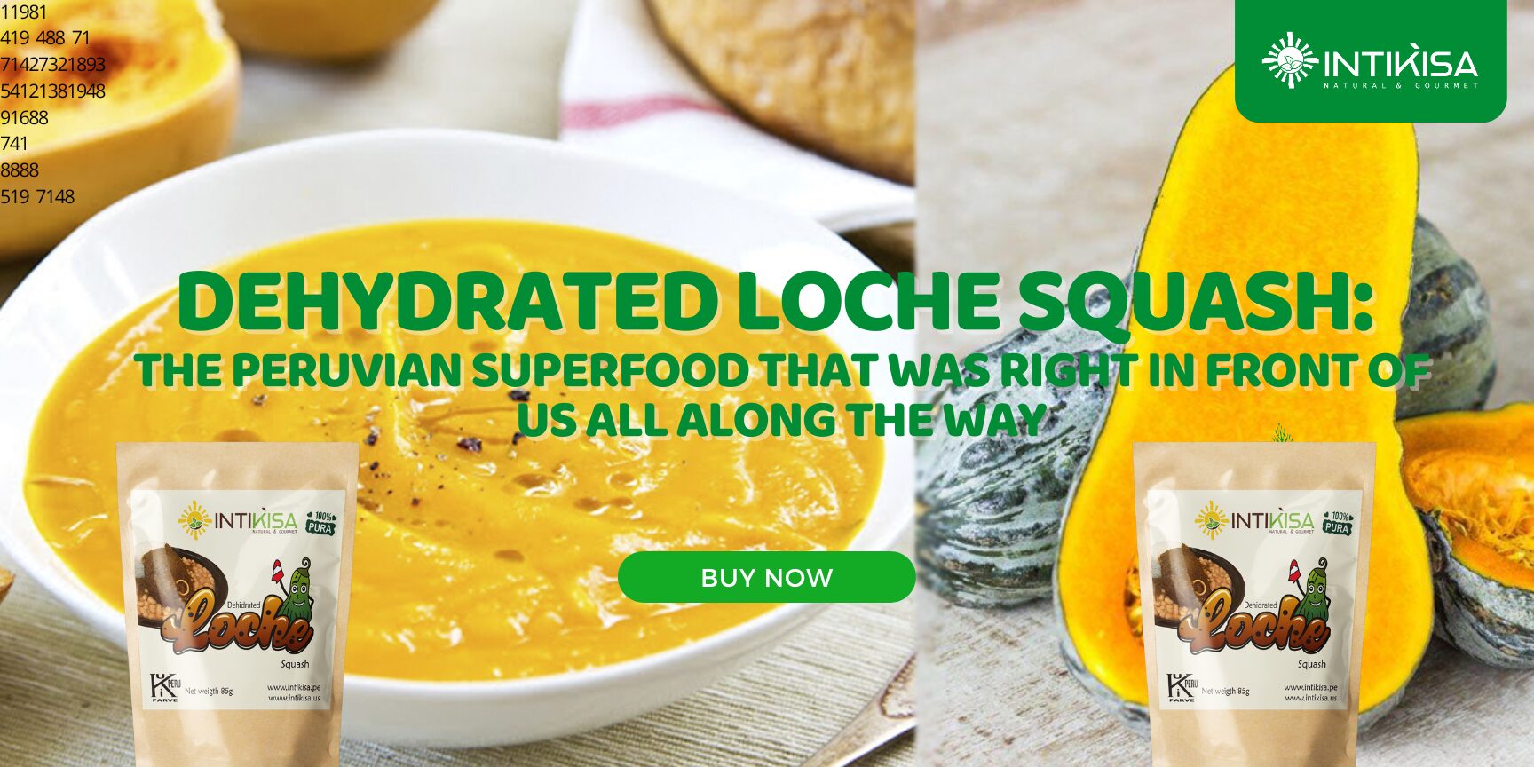 Dehydrated Loche squash: The Peruvian Superfood That Was Right In Front Of Us All Along the Way