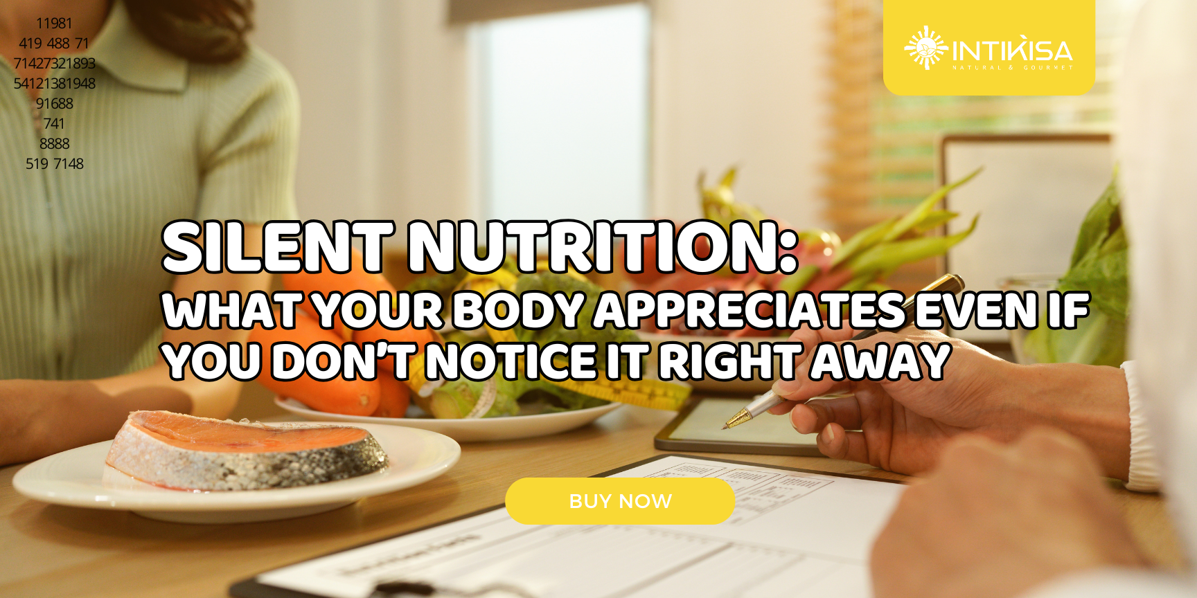 Silent Nutrition What Your Body Appreciates Even If You Don’t Notice It Right Away