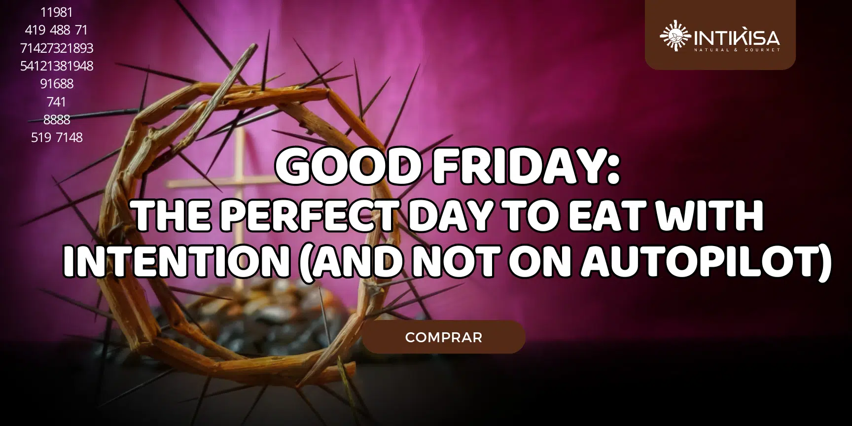 Good Friday The perfect day to eat with intention (and not on autopilot) Good Friday The perfect day to eat with intention (and not on autopilot)